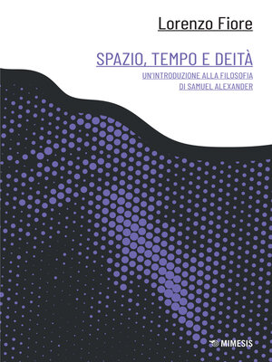 cover image of Spazio, tempo e deità